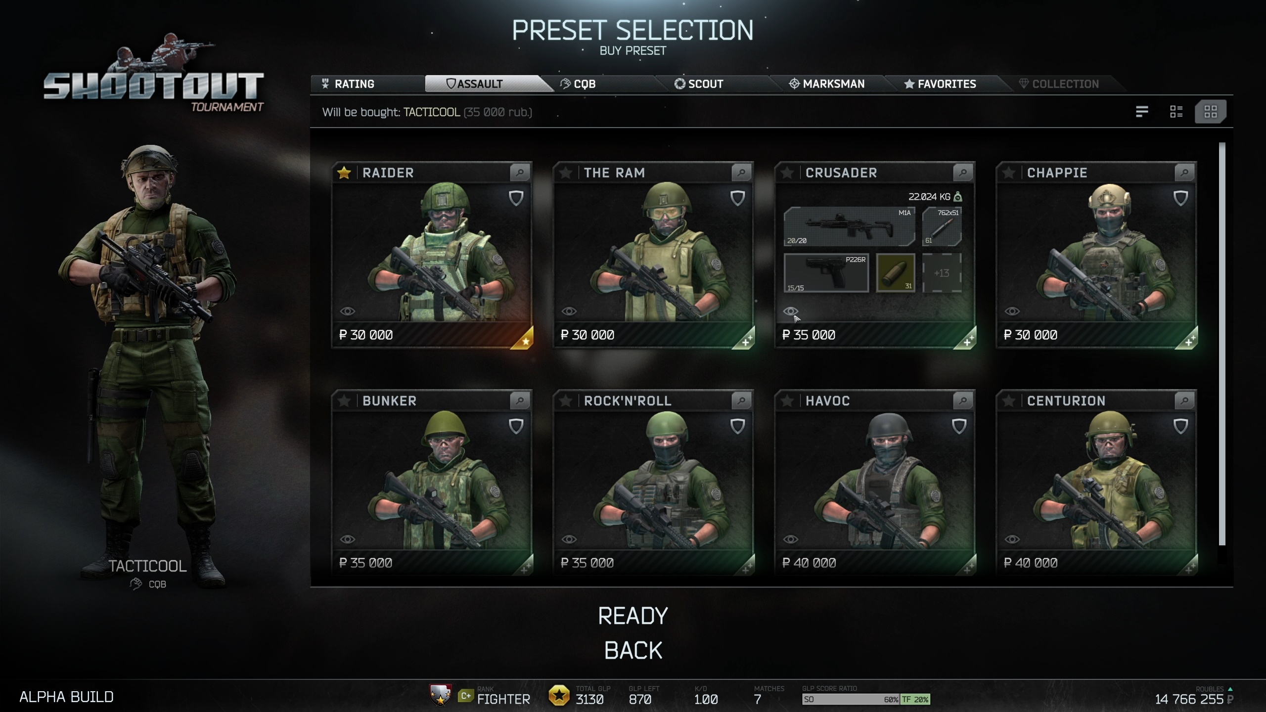 (You buy the different loadouts with rubles you earn by playing.)